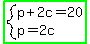 highlight_green%28system%28p%2B2c=20%2Cp=2c%29%29
