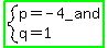 highlight_green%28system%28p+=+-+4_and%2Cq+=+1%29%29