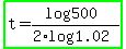 highlight_green%28t+=+%28log+500%29%2F%282%2Alog+1.02%29%29