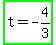 highlight_green%28t+=+-+4%2F3%29