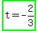 highlight_green%28t+=+-2%2F3%29