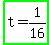 highlight_green%28t+=+1%2F16%29