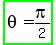 highlight_green%28theta=pi%2F2%29