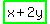 highlight_green%28x%2B2y%29