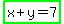 highlight_green%28x%2By=7%29