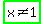 highlight_green%28x%3C%3E+1%29