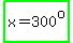 highlight_green%28x=+300%5Eo%29