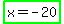 highlight_green%28x=-20%29