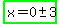 highlight_green%28x=0+%2B-+3%29