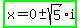 highlight_green%28x=0+%2B-+sqrt%285%29i%29