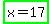 highlight_green%28x=17%29