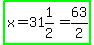 highlight_green%28x=31%261%2F2=63%2F2%29