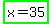 highlight_green%28x=35%29