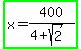 highlight_green%28x=400%2F%284%2Bsqrt%282%29%29%29