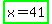 highlight_green%28x=41%29