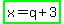 highlight_green%28x=q%2B3%29