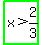 highlight_green%28x%3E2%2F3%29