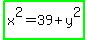 highlight_green%28x%5E2=39%2By%5E2%29