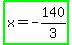 highlight_green%28x+=+-140%2F3%29