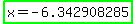 highlight_green%28x+=+-6.342908285%29