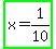 highlight_green%28x+=+1%2F10%29