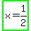 highlight_green%28x+=+1%2F2%29