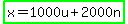 highlight_green%28x+=+1000u+%2B+2000n%29