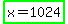 highlight_green%28x+=+1024%29