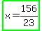 highlight_green%28x+=+156%2F23%29