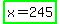 highlight_green%28x+=+245%29