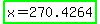 highlight_green%28x+=+270.4264%29
