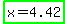 highlight_green%28x+=+4.42%29