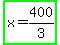 highlight_green%28x+=+400%2F3%29