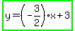 highlight_green%28y=%28-3%2F2%29x%2B3%29