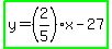 highlight_green%28y=%282%2F5%29x-27%29