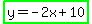 highlight_green%28y=-2x%2B10%29