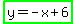 highlight_green%28y=-x%2B6%29