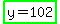 highlight_green%28y=102%29