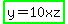 highlight_green%28y=10xz%29