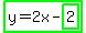 highlight_green%28y=2x-highlight_green%282%29%29