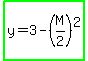 highlight_green%28y=3-%28M%2F2%29%5E2%29