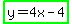highlight_green%28y=4x-4%29
