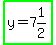 highlight_green%28y=7%261%2F2%29