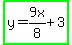 highlight_green%28y=9x%2F8%2B3%29