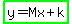 highlight_green%28y=Mx%2Bk%29