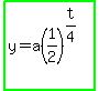 highlight_green%28y=a%281%2F2%29%5E%28t%2F4%29%29
