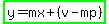 highlight_green%28y=mx%2B%28v-mp%29%29