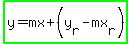 highlight_green%28y=mx%2B%28y%5Br%5D-mx%5Br%5D%29%29