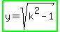 highlight_green%28y=sqrt%28k%5E2-1%29%29