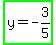 highlight_green%28y+=+-+3%2F5%29